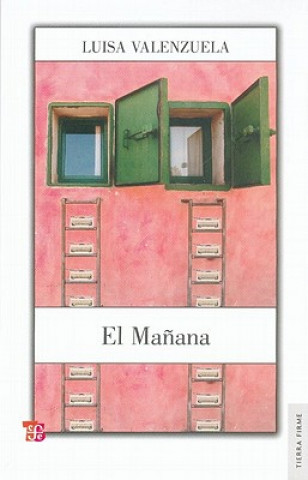 Книга El Manana Luisa Valenzuela