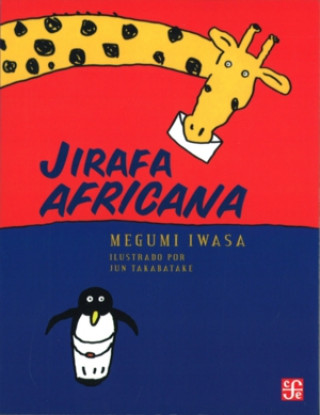 Kniha Jirafa Africana Megumi Iwasa