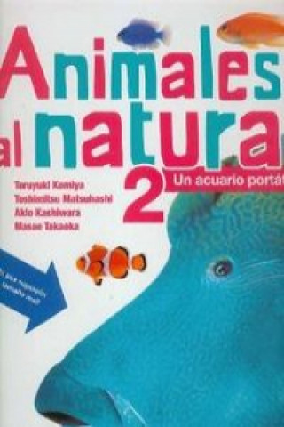 Książka Animales Al Natural 2. Un Acuario Portatil Matsuhashi Tosh