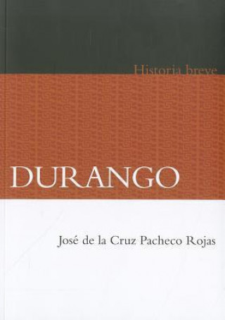 Βιβλίο Durango Jose de La Cruz Pacheco Rojas