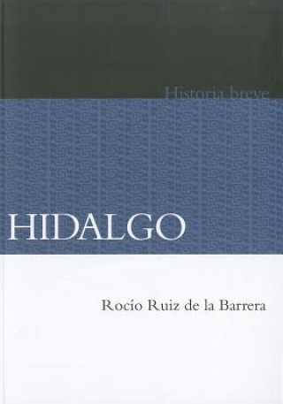 Kniha Hidalgo Rocio Ruiz De La Barrera