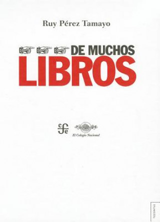 Carte de Muchos Libros Ruy Perez Tamayo