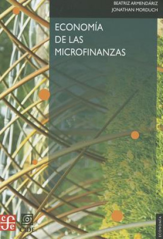 Книга Economia de Las Microfinanzas Beatriz Armendariz