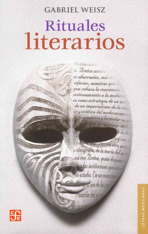 Knjiga Rituales Literarios = Literary Rituals Gabriel Weisz