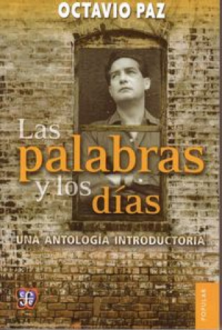 Kniha Las Palabras y Los D-As.: Una Antolog-A Introductoria Ricardo Cayuela Gally