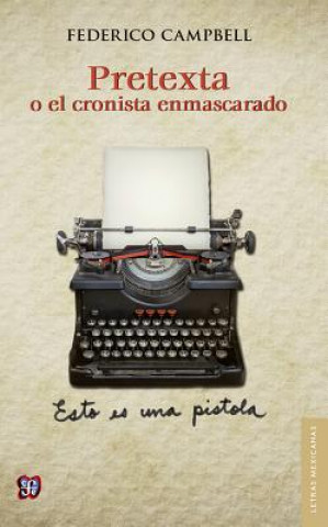 Knjiga Pretexta Federico Campbell