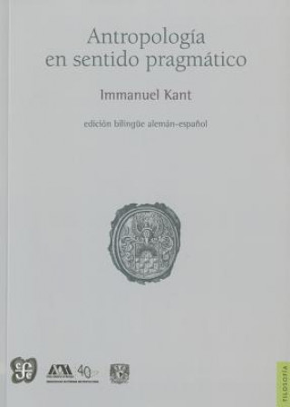 Carte Antropolog-A En Sentido Pragmtico Immanuel Kant