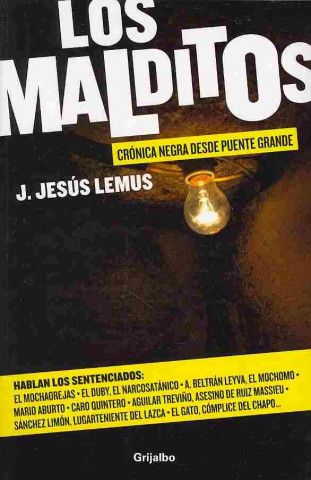 Kniha Los Malditos J. Jesus Lemus