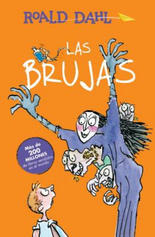 Kniha Las brujas / The Witches Roald Dahl