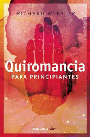 Книга Quiromancia Para Principiantes Richard Webster