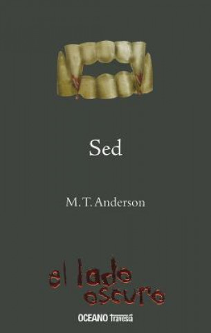 Livro sed = Thirst M. T. Anderson