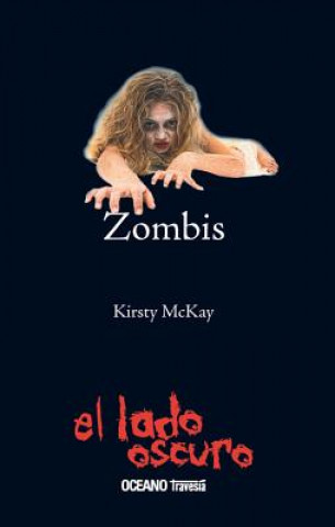 Kniha Zombis Kirsty McKay