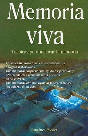 Buch Memoria Viva: Tecnicas Para Mejorar la Memoria = Living Memory Tanushree Podder