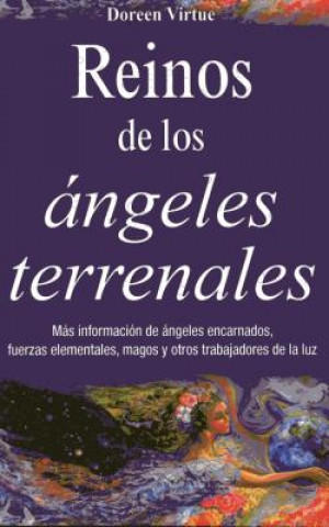 Книга Reinos de Los Ngeles Terrenales Dr Doreen Virtue
