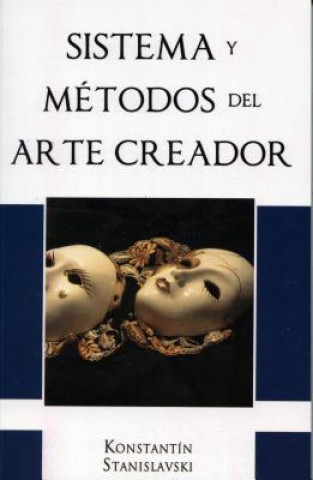 Kniha Sistemas y Metodos del Arte Creador Stanislavski
