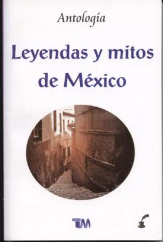 Kniha Leyendas y Mitos de Mexico Tomo