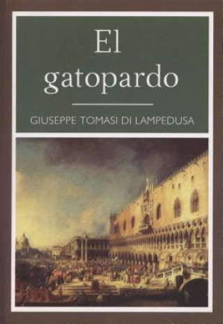 Könyv Gatopardo Giuseppe Tomasi di Lampedusa