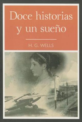 Książka Doce Historias y un Sueo H G Wells