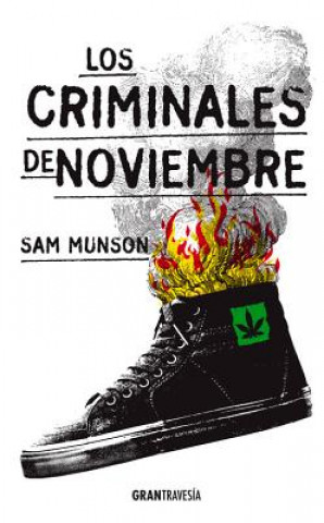 Buch Los Criminales de Noviembre Sam Munson