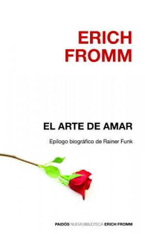Книга El Arte de Amar Erich Fromm