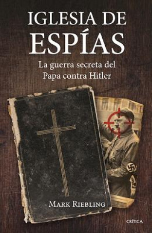 Book Iglesia de Espias Mark Riebling