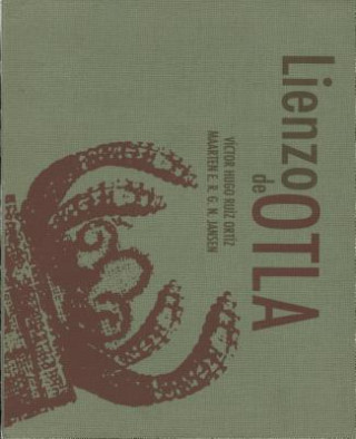 Könyv Lienzo de Otla. Memoria de Un Paisaje Sagrado Victor Ruiz