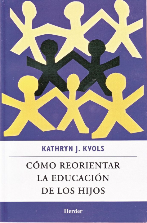 Carte COMO REORIENTAR LA EDUCACION DE LOS HIJOS 