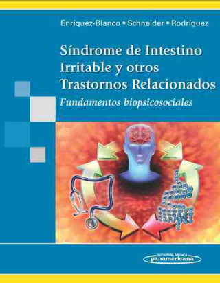 Kniha Síndrome de Intestino Irritable y otros Trastornos Relacionados. Fundamentos biopsicosociales. 