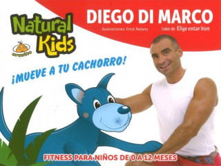 Kniha Mueve a Tu Cachorro! Diego Di Marco