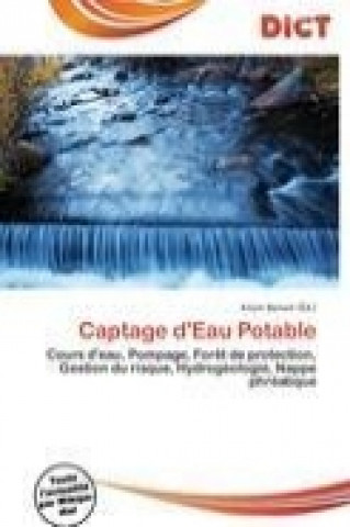 Knjiga Captage d''Eau Potable Knútr Benoit