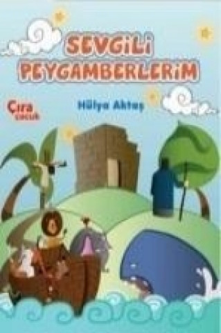 Книга Sevgili Peygamberlerim Hülya Aktas