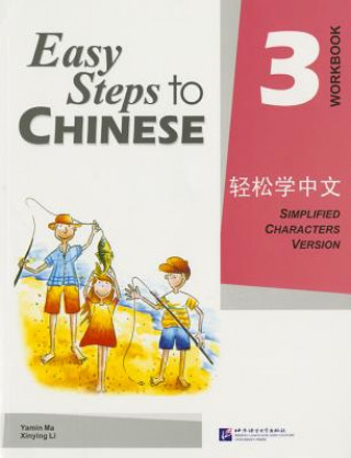 Kniha Easy Steps to Chinese3 (Workbook) (Simpilified Chinese) Yamin Ma