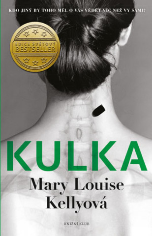 Buch Kulka Kellyová Mary Louise
