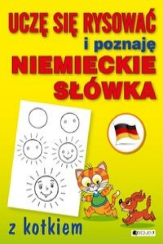 Book Ucze sie rysowac i poznaje niemieckie slowka z kotkiem 