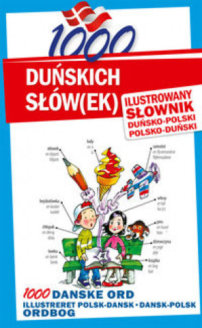 Könyv 1000 dunskich slowek Ilustrowany slownik dunsko-polski polsko-dunski Joanna Hald