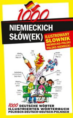 Kniha 1000 niemieckich slowek Ilustrowany slownik niemiecko-polski polsko-niemiecki 