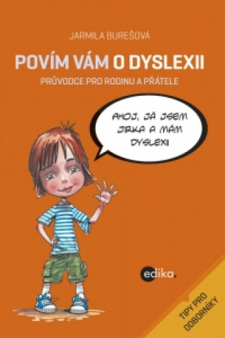 Kniha Povím vám o dyslexii Aleš Čuma