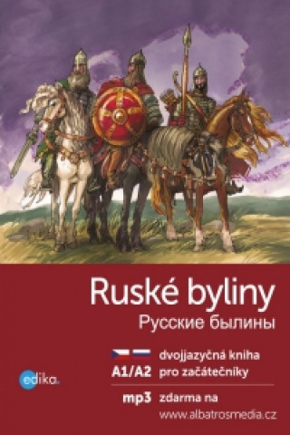Könyv Ruské byliny Russkie byliny Jana Hrčková