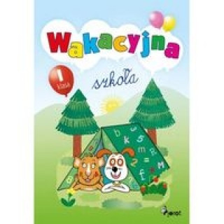 Könyv Wakacyjna szkola Klasa 1 Petr Šulc