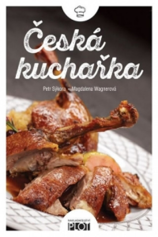 Book Česká kuchařka Petr Sýkora