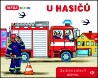 Könyv U hasičů Zatáhni a otevři okénko 