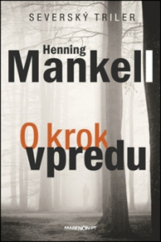 Kniha O krok vpredu Henning Mankell