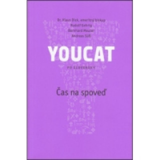 Książka Youcat - Čas na spoveď Klaus Dick