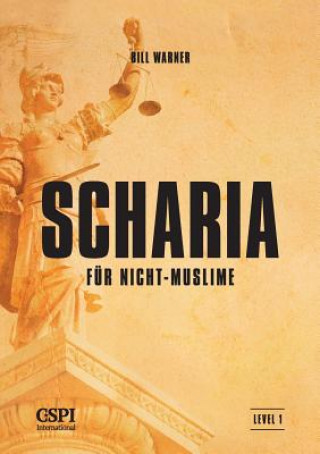 Könyv Scharia fur Nicht-Muslime Bill Warner