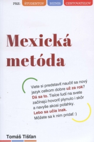 Könyv Mexická metóda Tomáš Tišťan
