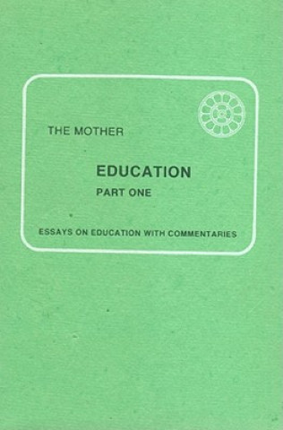 Kniha Education: Part I The Mother