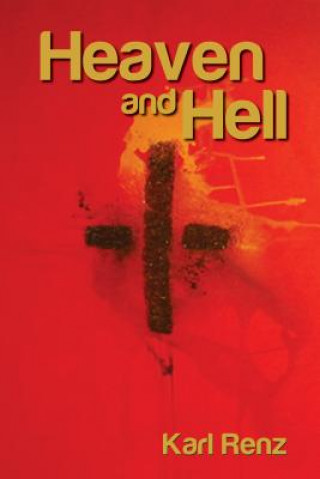 Kniha Heaven and Hell Karl Renz