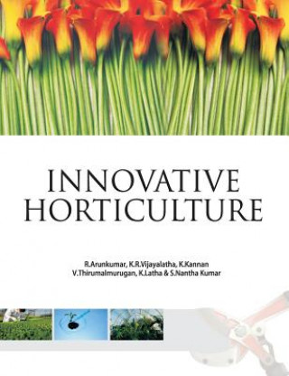 Livre Innovative Horticulture Arun Kumar