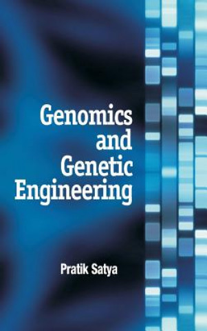 Libro Genomics and Genetic Engineering Prateek Satya