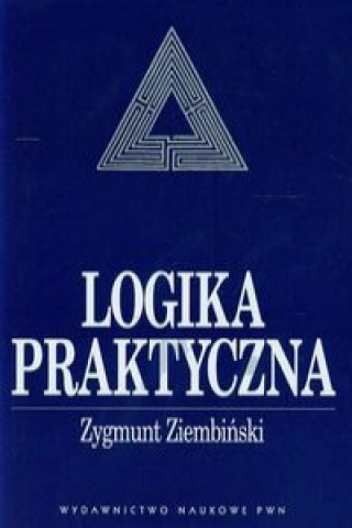 Book Logika praktyczna Zygmunt Ziembinski